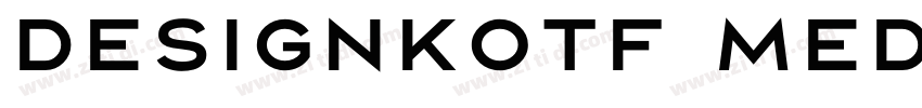 DesignKOTF Medium字体转换